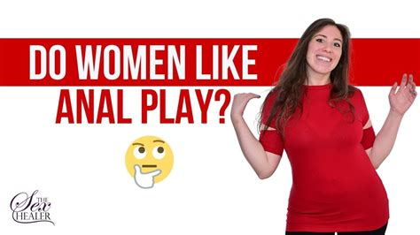 why do girls like anal|Back Door Psychology .